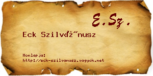 Eck Szilvánusz névjegykártya
